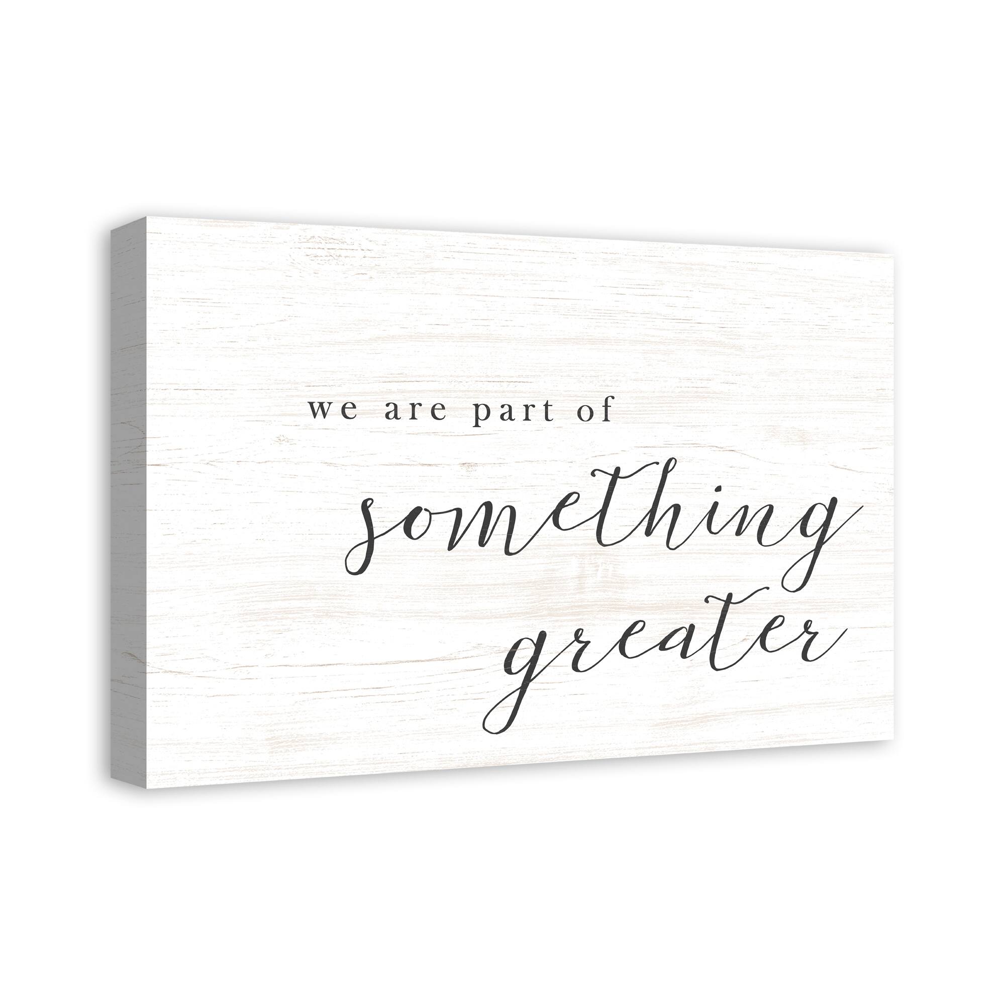 Part Of Something Greater 24" x 16" Canvas Wall Art